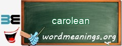 WordMeaning blackboard for carolean